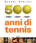 500 anni di tennis
